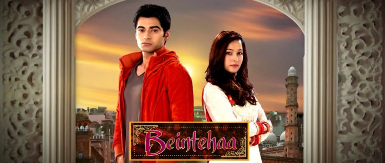 Смотреть индийский сериал Бесконечно люблю / Beintehaa (Индия, 2014) онлайн все серии на русском языке