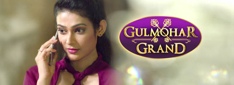 Смотреть индийский сериал Гульмохар Гранд / Gulmohar Grand (Индия, 2015) онлайн все серии на русском языке