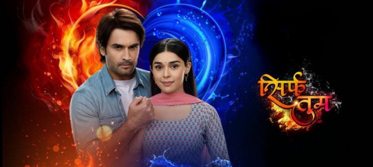 Только Ты / Sirf Tum (2021) индийский сериал смотреть онлайн на русском языке